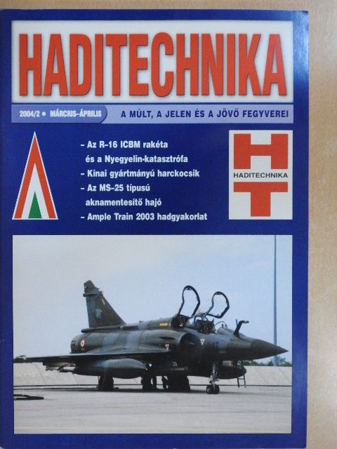 Bartha Tibor - Haditechnika 2004/2. [antikvár]