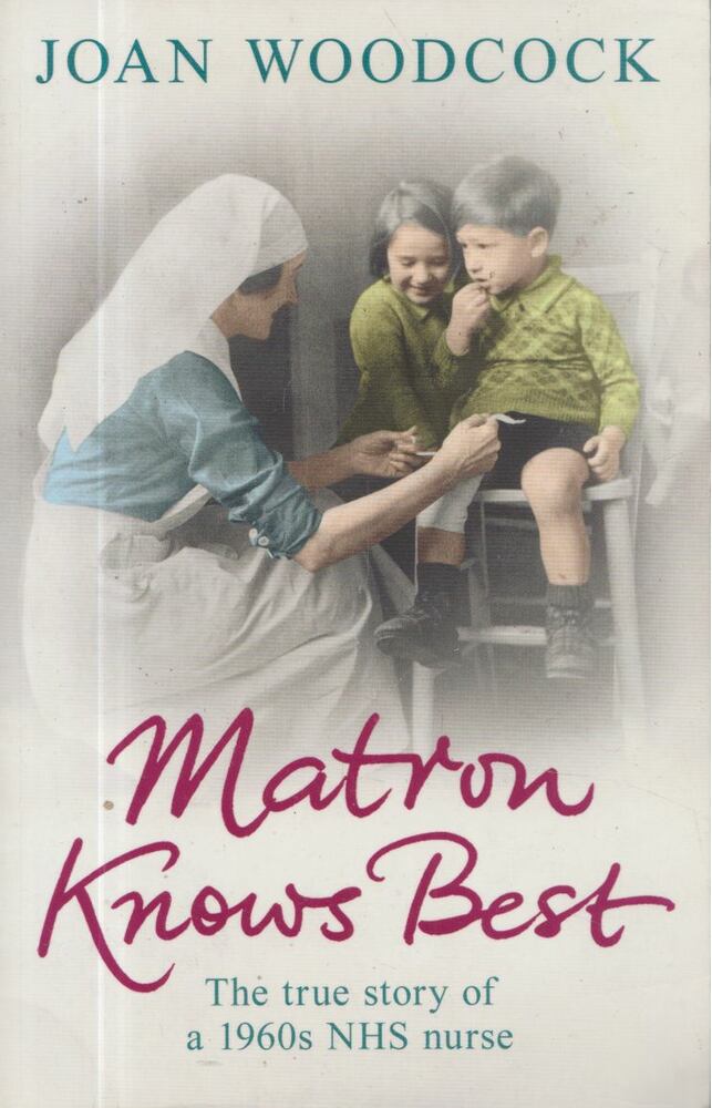 Joan Woodcock - Matron Knows Best [antikvár]