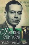 BRADÁNYI IVÁN - Ismerlek, szép baszk [antikvár]