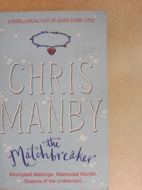 Chris Manby - The Matchbreaker [antikvár]