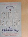 Chris Manby - The Matchbreaker [antikvár]