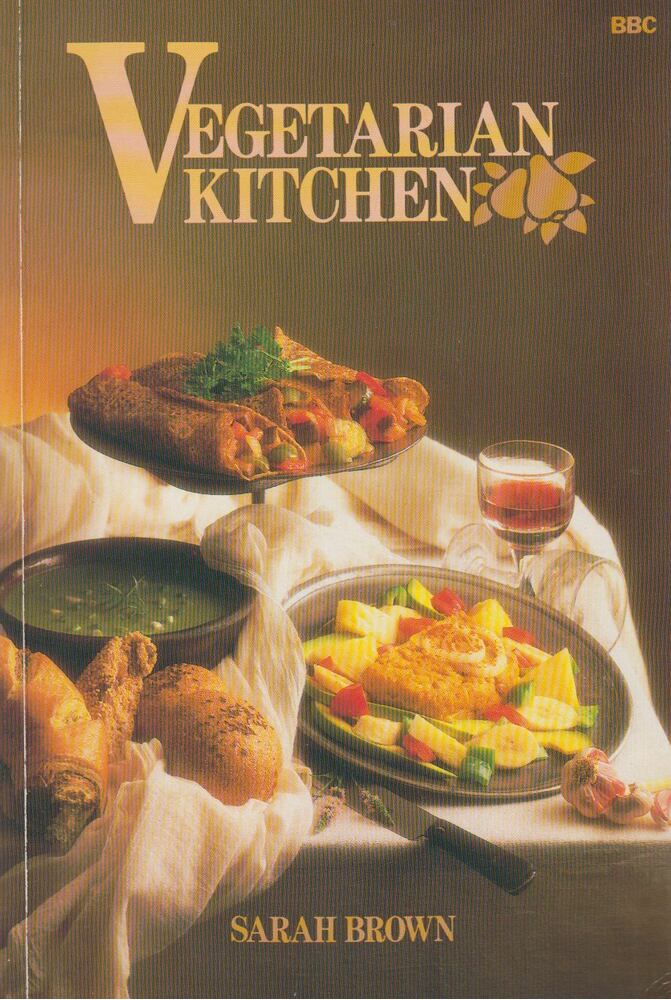 Sarah Brown - Vegetarian Kitchen [antikvár]