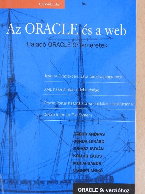 Gábor András - Az ORACLE és a web [antikvár]