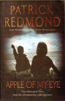 Redmond, Patrick - Apple of My Eye [antikvár]