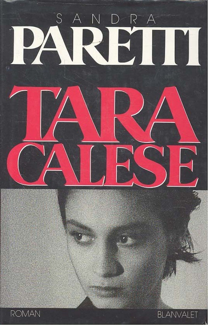 Paretti, Sandra - Tara Calese [antikvár]