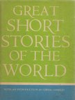 Great Short Stories of The World [antikvár]