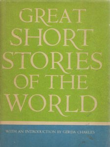 Great Short Stories of The World [antikvár]