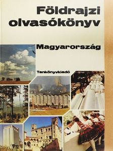 Dr. Abella Miklós - Földrajzi olvasókönyv - Magyarország [antikvár]