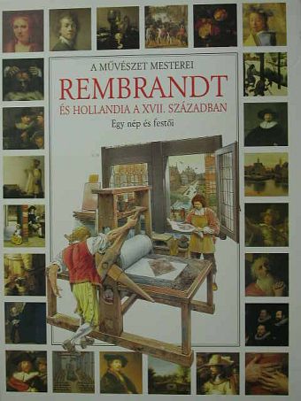 Claudio Pescio - Rembrandt és Hollandia a XVII. században [antikvár]