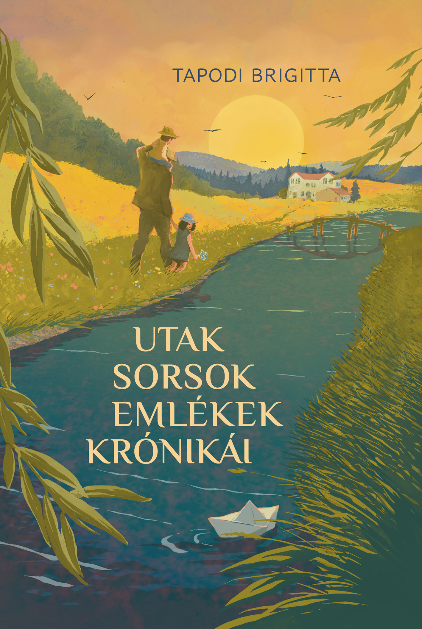 Tapodi Brigitta - Utak, sorsok, emlékek krónikái