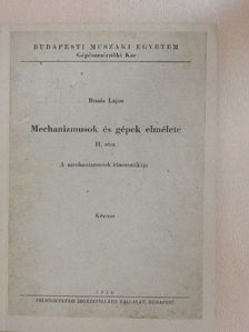 Buzás Lajos - Mechanizmusok és gépek elmélete II. [antikvár]