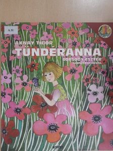 Aknay Tibor - Tündéranna [antikvár]