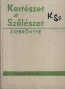 FEYÉR PIROSKA - Kertészet és Szőlészet zsebkönyve [antikvár]