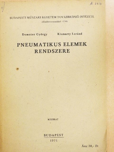 Demeter György - Pneumatikus elemek rendszere [antikvár]