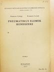 Demeter György - Pneumatikus elemek rendszere [antikvár]