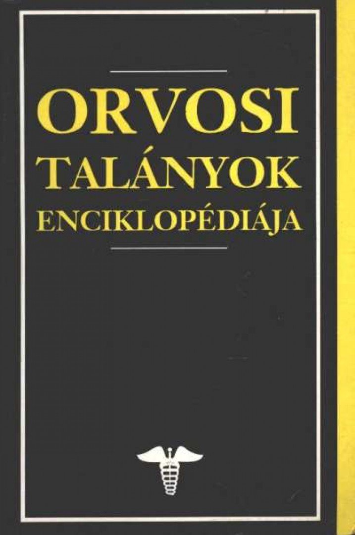 Georges M. Gould, Walter L. Pyle - Orvosi talányok enciklopédiája [antikvár]
