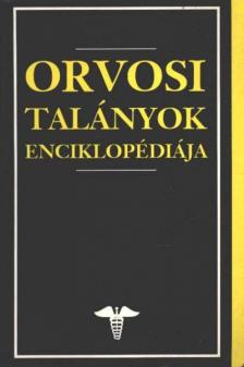 Georges M. Gould, Walter L. Pyle - Orvosi talányok enciklopédiája [antikvár]