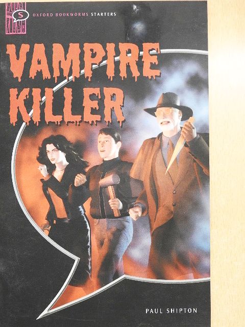 Paul Shipton - Vampire Killer [antikvár]