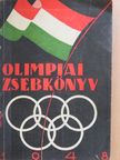 Balogh Ambrus - Magyar olimpiai zsebkönyv 1948 [antikvár]