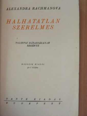 Alexandra Rachmanova - Halhatatlan szerelmes [antikvár]