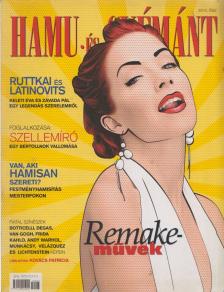 Kertész Éva, Patakfalvi Dóra - Hamu és Gyémánt 2010. Ősz [antikvár]