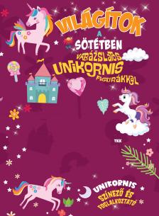 Világítok a sötétben - Unikornisok