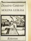 Dimitrie Cantemir - Moldva leírása [antikvár]