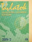 András Imre - Távlatok 2004/2. [antikvár]