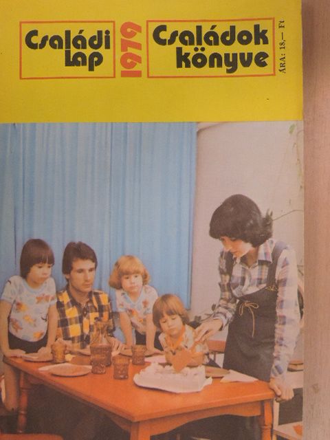 Fehér Gyula - Családok könyve 1979 [antikvár]