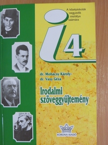 Irodalmi szöveggyűjtemény IV. [antikvár]