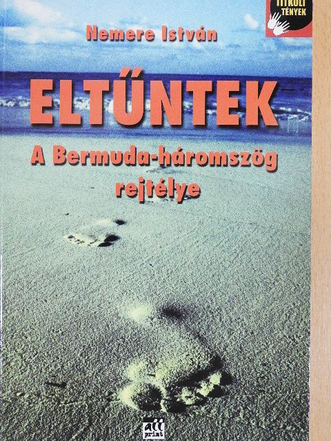 Nemere István - Eltűntek [antikvár]