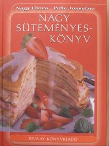 Nagy Elvira - Nagy süteményeskönyv [antikvár]
