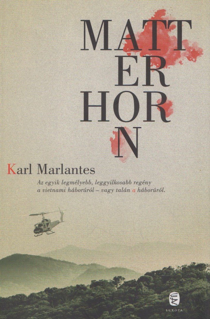 Karl Marlantes - Matterhorn [antikvár]