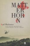 Karl Marlantes - Matterhorn [antikvár]
