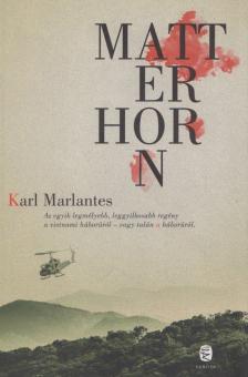 Karl Marlantes - Matterhorn [antikvár]