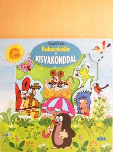 Zdenek Miler - Kukucskálás a kisvakonddal [antikvár]