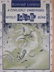 Konrad Lorenz - A civilizált emberiség nyolc halálos bűne [antikvár]