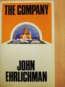 John Ehrlichman - The Company [antikvár]