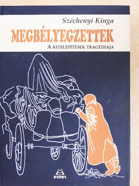 Bóné András - Megbélyegzettek [antikvár]
