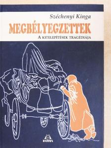 Bóné András - Megbélyegzettek [antikvár]