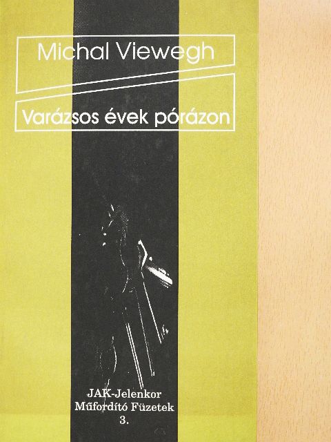 Michal Viewegh - Varázsos évek pórázon [antikvár]