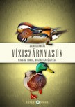 Zsiros András - Víziszárnyasok. Kacsák, ludak, récék tenyésztése [eKönyv: epub, mobi]