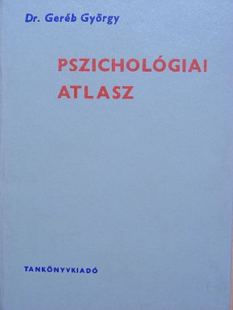 Dr. Geréb György - Pszichológiai atlasz [antikvár]