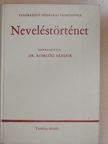 Dr. Bereczki Sándor - Neveléstörténet [antikvár]