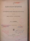 Dr. A. Dronke - Die Kegelschnitte in Synthetischer behandlungsweise für die Prima höherer Lehranstalten [antikvár]