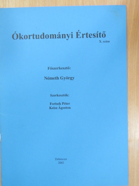 D. Tóth Judit - Ókortudományi Értesítő X. [antikvár]