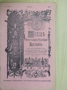 Filó Károly - Jézus Szentséges Szivének Hirnöke 1917. február [antikvár]