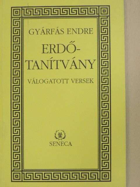 Gyárfás Endre - Erdőtanítvány [antikvár]