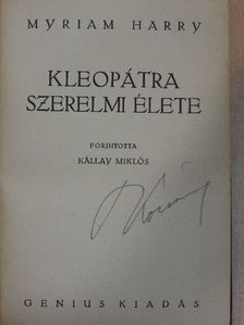Myriam Harry - Kleopátra szerelmi élete [antikvár]