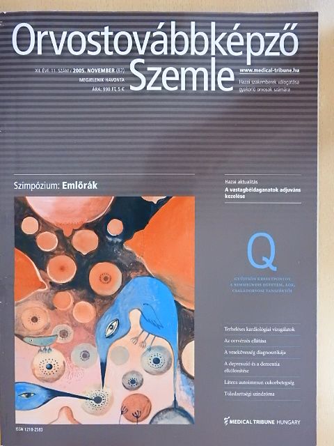 Dr. Andrássy Gábor - Orvostovábbképző Szemle 2005. november [antikvár]
